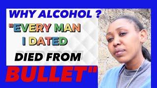 WHY I DRINK ALCOHOL HEAVILY,ALL MEN I DATED DIED FROM BULLETS|#crime |#reformed |#motivation |#life