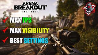 Best Settings for Arena Breakout Infinite PC