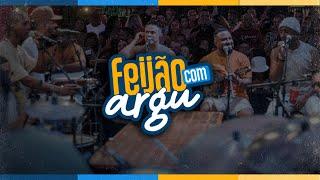 Feijão com Argu  - 2 Parte 2