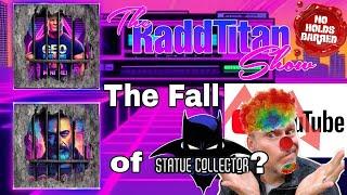 The RaddTitan Show #290 - Podcast! Batman Statue Collector's Deceitful Acts: The Truth Revealed