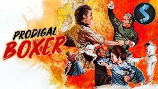 Prodigal Boxer | A Martial Arts Journey | Kung Fu | Full Movie