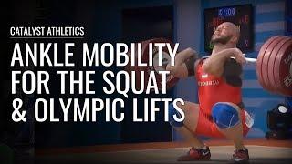 Ankle Mobility for Squats & Olympic Weightlifting