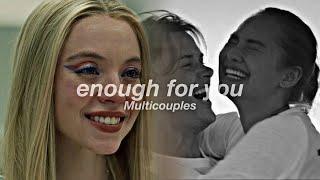 Multicouples || enough for you
