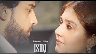 Shahmeer & Shibra | ISHQ (From "Lost;Found")