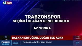 CANLI - TRABZONSPOR OLAĞAN GENEL KURULU