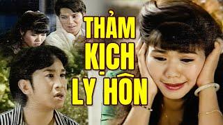 THẢM KỊCH LY HÔN | Vở Cải Lương Khóc Hết Nước Mắt | Cải Lương Ngọc Huyền, Kim Tử Long Hay Nhất