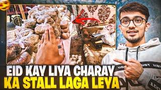 Bakra Eid K Liye Charay Ka Stall Laga Leya | Bakra Eid Special 