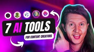 7 Must-Have AI Tools for Content Creators! 