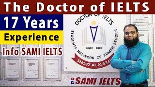 The Doctor of IELTS with 17+ Years Experience | Info Sir Sami