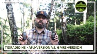 TIDRADIO H3 - AFU-Version vs. GMRS-Version
