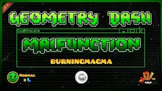 "Malfunction" By burningmagma · (100% - Coin) · GD 2.2