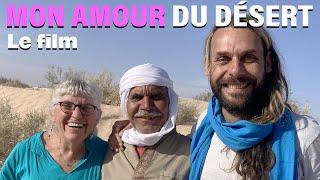  « Mon Amour du désert », film de Sidney & Claire, réalisé en novembre et présenté en direct