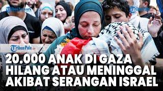 20.000 Anak Palestina di Gaza Hilang atau Meninggal akibat Serangan Israel