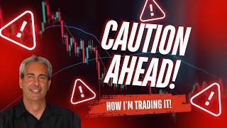 URGENT WARNING! How I'm Trading This Market Uncertainty