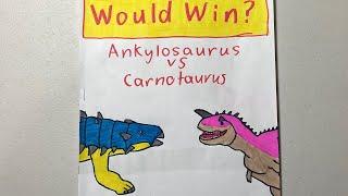 Who Would Win? Ankylosaurus vs Carnotaurus