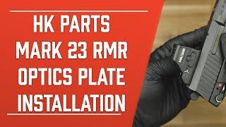 HK Parts HK Mark 23 RMR Optics Slide Installation Video | HKParts