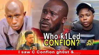 I saw C Confion gh0st & he told me this, Dr Likee & Kyekyeku are innocent.