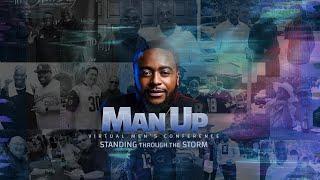 MAN UP 2020: Standing Through the Storm