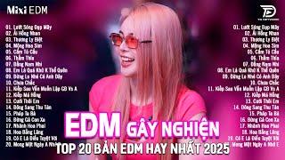 Lướt Sóng Đạp Mây Remix  BXH Nhạc Trẻ Remix Gây Nghiện - Top 15 Bản EDM TikTok Hot Trend Triệu view
