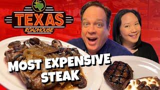 We Ate the Most EXPENSIVE Steak at Texas Roadhouse 