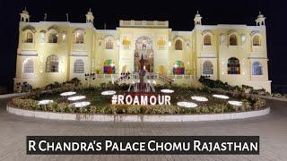 R Chandra's Palace Chomu Rajasthan vlog || National Highway 52 || Destination Wedding Chomu Jaipur