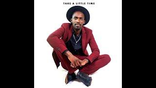 Take A Little Time - Almyr Jules (Official Audio)