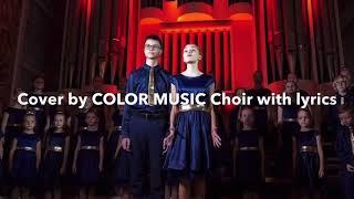 Alan Walker & Ava Max - Alone cover by COLOR MUSIC Choir with lyrics