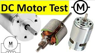 Learn how to test DC Motor with a multimeter, Motor winding testing