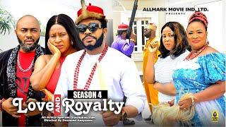 LOVE AND ROYALTY (SEASON 4){NEW TRENDING MOVIE}-2024 LATEST NIGERIAN NOLLYWOOD MOVIE