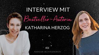 Interview mit Bestseller-Autorin Katharina Herzog | Annika Bühnemann