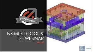 NX Mold Tool & Die Webinar