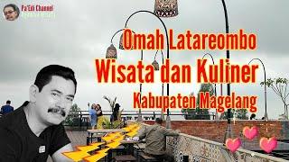 Omah Latareombo Wisata dan Kuliner ~ Pa'Edi Channel