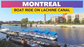 Montreal Boat Ride on Lachine Canal