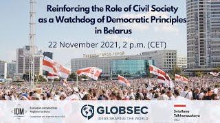 Reinforcing the Role of Civil Society as a Watchdog of Democratic Principles in Belarus