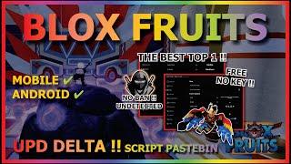 [DELTA UPD] BLOX FRUITS Script No Key UPDATE GRAVITY AUTO FARM, UNDETECTED, ANTI BAN (BEST TOP)