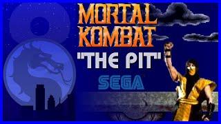 Mortal Kombat (Sega Genesis) [OST] - The Pit (Reconstructed) [8-BeatsVGM]