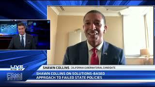 Shawn Collins for Governor | Interview with KUSI San Diego