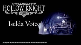 Hollow Knight Iselda Voice