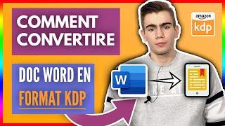 Comment CONVERTIR un FICHIER Word en Ebook pour Amazon (en 4 minutes)