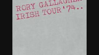 Rory Gallagher-Who's that Coming? [Irish Tour 74]