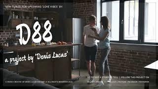 'D88' a project by 'Denis Lucas' (2018 Promo)