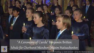 "A Ceremony of Carols" Benjamin Britten | Konzertchor & Solisten der Schule für Chorkunst München