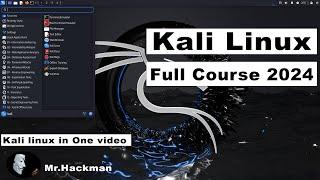 Kali Linux Full Course in Hindi || Kali Linux For Ethical Hacking || Mr.Hackman