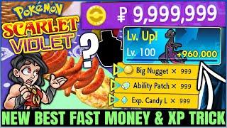 New Best INFINITE Money & INSANT Level 100 & Ability Patch Farm Trick - Pokemon Scarlet Violet!