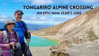 Tongariro Alpine Crossing, an epic new year's hike / Best day hike in New Zealand / Travel Tips