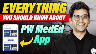 Detailed Knowledge of PW MedEd App