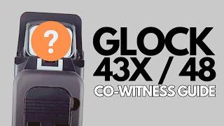 Glock 43X & 48: Holosun Red Dots Co-Witness Breakdown