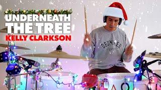 UNDERNEATH THE TREE - Kelly Clarkson (*DRUM COVER*)