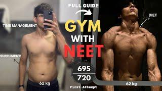 How I Built This Physique  AND Cracked NEET  (in 1 year) – Did Gym Help Me Score Better? |