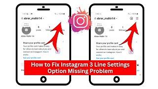 Instagram 3 dots not showing | How to Fix Instagram 3 Line Settings Option Missing Problem